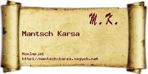 Mantsch Karsa névjegykártya